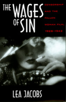 Wages of Sin by Lea Jacobs