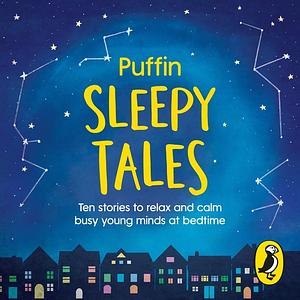 Puffin Sleepy Tales by Puffin