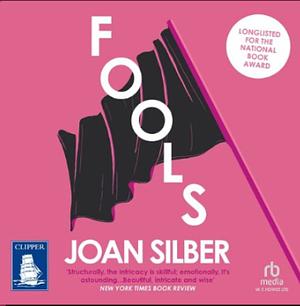 Fools by Joan Silber