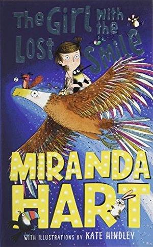 Girl with the Lost Smile by Miranda Hart, Miranda Hart