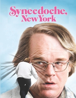 Synecdoche, New York: Screenplay by Jeannette Rupert