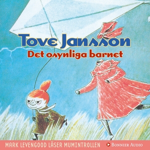 Det osynliga barnet by Tove Jansson