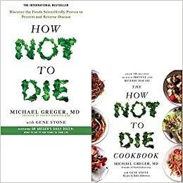 How Not to Die by Michael Greger