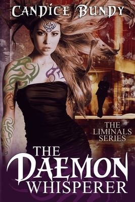 The Daemon Whisperer by Candice Bundy