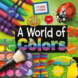 A World of Colors by Ruth Owen