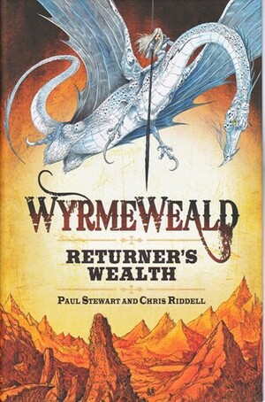 Returner's Wealth by Paul Stewart, Chris Riddell
