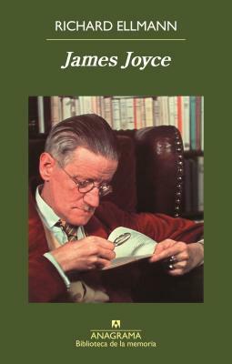 James Joyce by Richard Ellmann