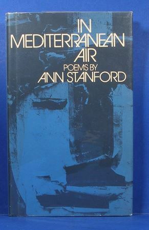 In Mediterranean Air by Ann Stanford