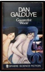 Counterfeit World by Daniel F. Galouye