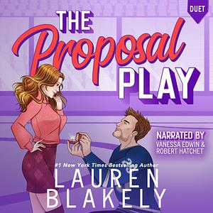 The Proposal Play by Lauren Blakely