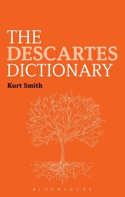 The Descartes Dictionary by Kurt Smith