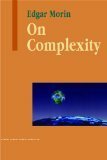On Complexity by Edgar Morin