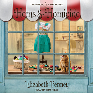 Hems and Homicide by Elizabeth Penney