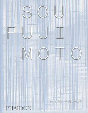 Sou Fujimoto by Naomi Pollock