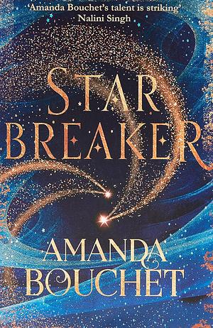 Star Breaker by Amanda Bouchet