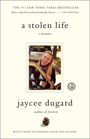 A Stolen Life by Jaycee Dugard