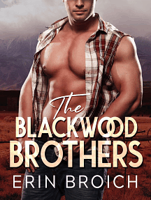 The Blackwood Brothers by Erin Broich