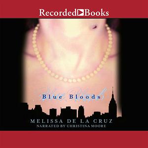 Blue Bloods by Melissa de la Cruz