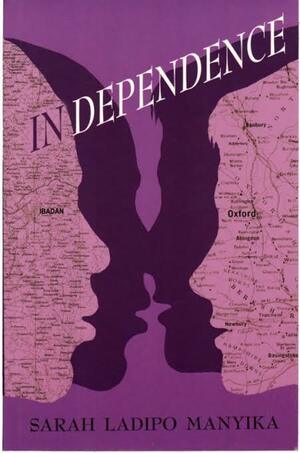 In dependence by Sarah Ladipo Manyika