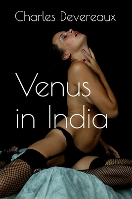 Venus in India by Charles Devereaux
