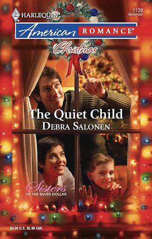 The Quiet Child by Debra Salonen