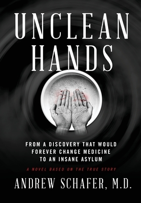 Unclean Hands by Andrew Schafer