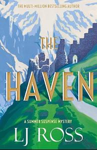 The Haven by LJ Ross