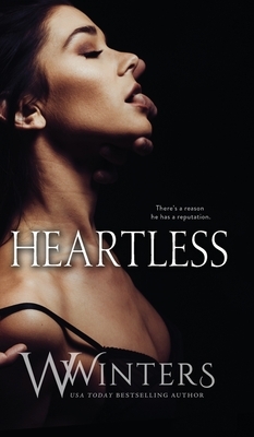 Heartless by W. Winters, Willow Winters