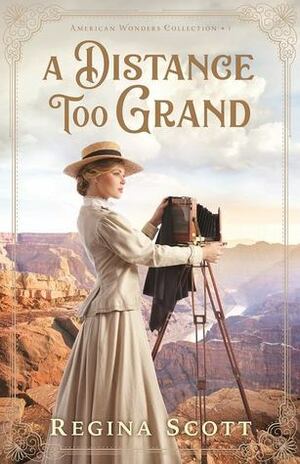 A Distance Too Grand by Regina Scott