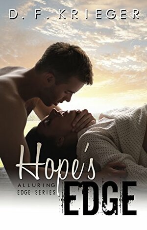 Hope's Edge by D.F. Krieger