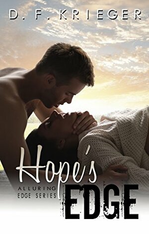 Hope's Edge by D.F. Krieger