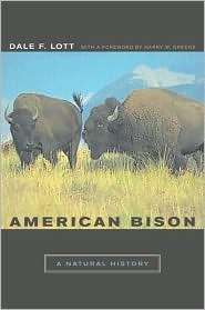 American Bison: A Natural History by Harry W. Greene, Dale F. Lott