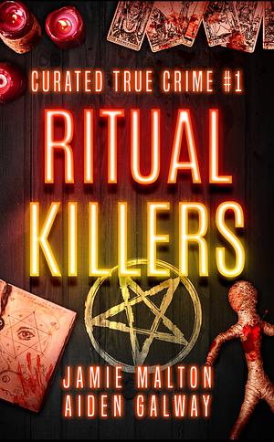 Ritual Killers  by Jamie malton