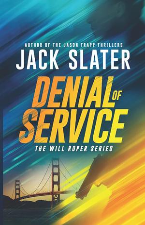 Denial of Service by Jack Slater