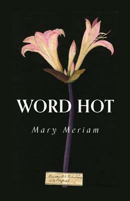 Word Hot by Mary Meriam