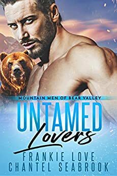 Untamed Lovers by Chantel Seabrook, Frankie Love