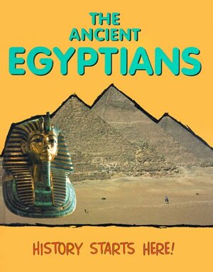 The Ancient Egyptians by Jane Shuter