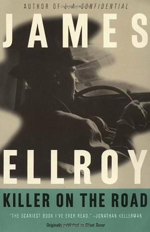 Killer on the Road by James Ellroy