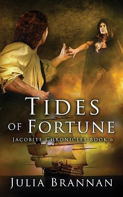 Tides of Fortune by Julia Brannan