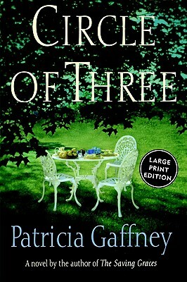 Circle of Three by Patricia Gaffney