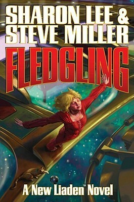 Fledgling by Sharon Lee, Steve Miller