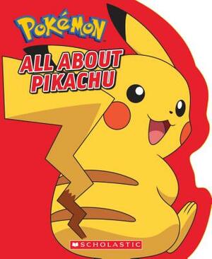 All about Pikachu by Simcha Whitehill