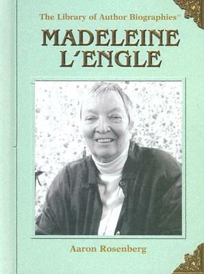 Madeleine L'Engle by Aaron Rosenberg