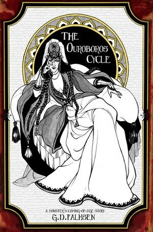The Ouroboros Cycle, Book One: A Monster's Coming of Age Story by Lawrence Gullo, Fyodor Pavlov, G.D. Falksen