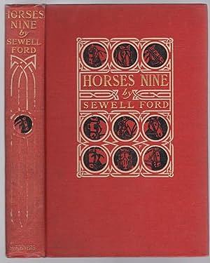 Horses Nine: Stories of Harness and Saddle by Sewell Ford
