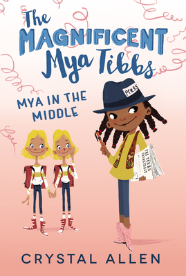Mya in the Middle by Crystal Allen