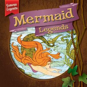 Mermaid Legends by Kate Light