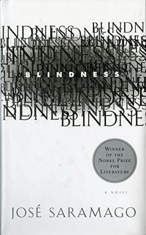 Blindness by José Saramago