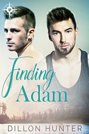 Finding Adam by Dillon Hunter