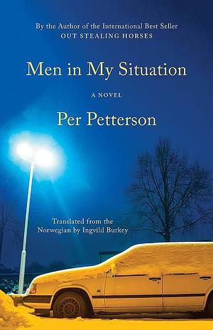 Men in My Situation by Per Petterson